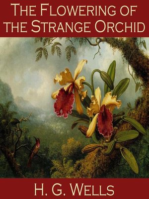 The Flowering of the Strange Orchid - Audiobook